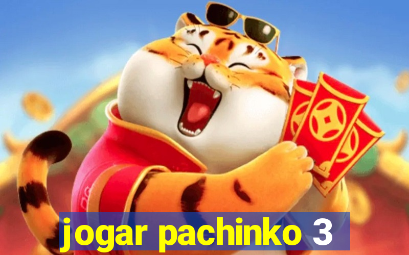 jogar pachinko 3